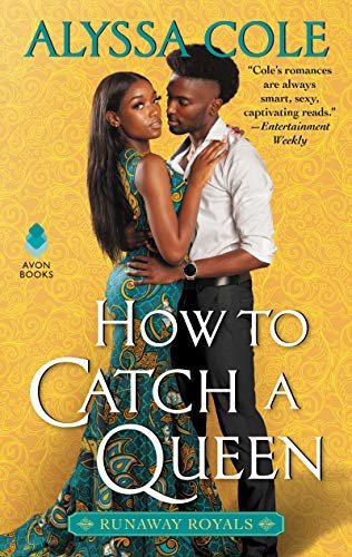 How to Catch a Queen: Runaway Royals (English Edition) ダウンロード