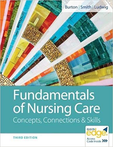 ダウンロード  Fundamentals of Nursing Care: Concepts, Connections & Skills 本