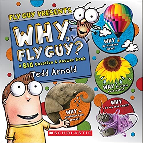 ダウンロード  Why, Fly Guy?: Answers to Kids' Big Questions (Fly Guy Presents) 本
