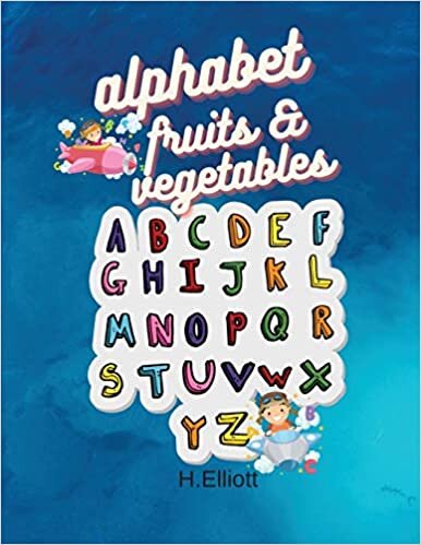 indir Alphabet Fruits-Vegetables: Happy Activity Book for Toddlers and Kids to Learn the Alphabet Letters With Multiples Fruits And Vegetables, Fun And Original Paperback