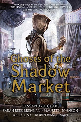 ダウンロード  Ghosts of the Shadow Market (English Edition) 本