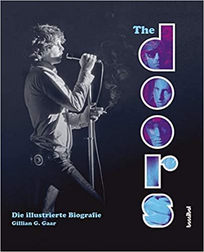 The Doors: Die illustrierte Biografie indir
