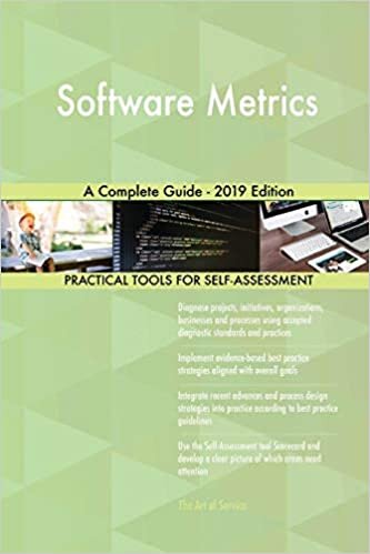 indir Blokdyk, G: Software Metrics A Complete Guide - 2019 Edition