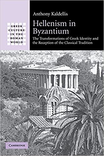indir Hellenism in Byzantium: The Transformations of Greek Identity and the Reception of the Classical Tradition