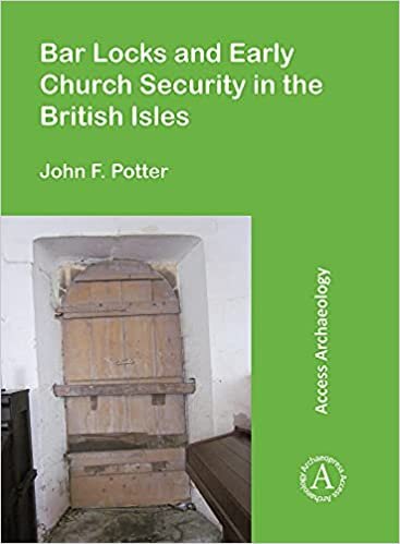 indir Bar Locks and Early Church Security in the British Isles