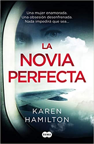 اقرأ La Novia Perfecta / The Perfect Girlfriend الكتاب الاليكتروني 