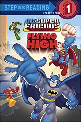 ダウンロード  Super Friends: Flying High (DC Super Friends) (Step into Reading) 本