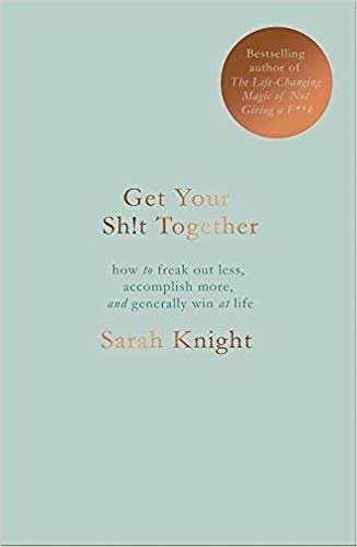 Get Your Sh*t Together: The New York Times Bestseller indir