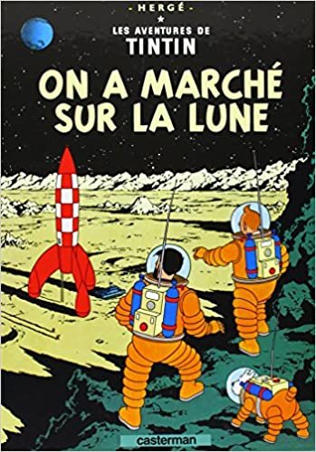 Les Aventures de Tintin 17: On a marche sur la lune (Französische Originalausgabe) indir