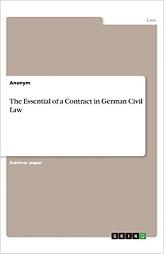 اقرأ The Essential of a Contract in German Civil Law الكتاب الاليكتروني 