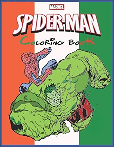 Marvel Spiderman Coloring Book: Excellent Spiderman Coloring Book With Good Layout And Initiating For Kids. A Great Combination Of Entertainment And Relaxation