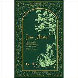 Jane Austen: Four Novels ‎-‎ Sense and Sensibility, Pride and Prejudice, Emma, Northanger Abbey