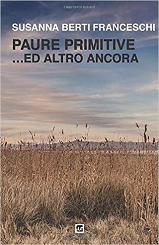 تحميل Paure primitive: Ed altro ancora (Italian Edition)