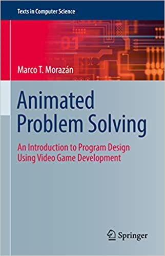 تحميل Animated Problem Solving: An Introduction to Program Design Using Video Game Development