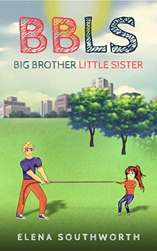 Big Brother, Little Sister (English Edition)