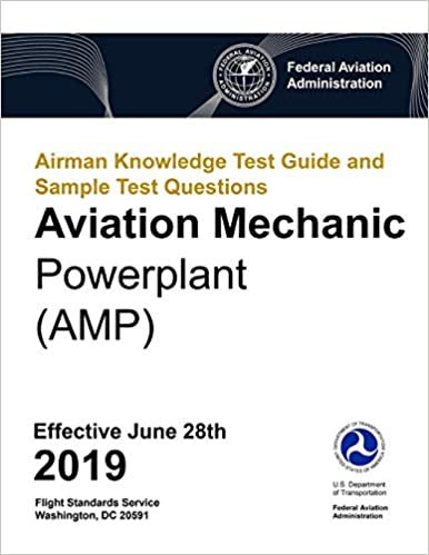 تحميل Airman Knowledge Test Guide and Sample Test Questions - Aviation Mechanic Powerplant (AMP)