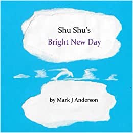 تحميل Shu Shu&#39;s Bright New Day: Revised 2nd Edition