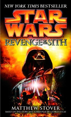 Revenge of the Sith: Star Wars: Episode III (English Edition)