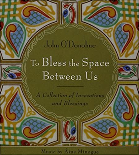 ダウンロード  To Bless the Space Between Us: A Collection of Invocations and Blessings 本