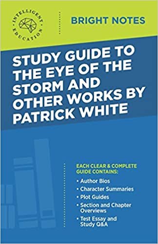 Study Guide to The Eye of the Storm and Other Works by Patrick White indir
