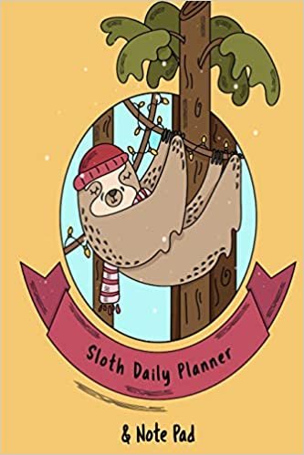 تحميل Sloth Daily Planner &amp; Note Pad: 2020 to 2022 Weekly Calandar For Best Friend, BFF, Sister, Brother, Daughter, Son - Cute Sloth Cover