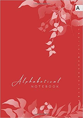 indir Alphabetical Notebook: A4 Lined-Journal Organizer Large | A-Z Alphabetical Tabs Printed | Cute Shadow Floral Decoration Design Red