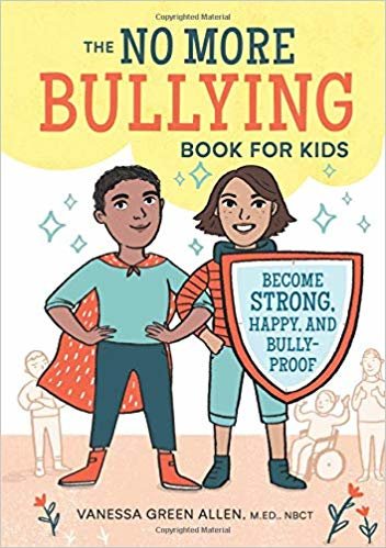 تحميل كتاب No More Bullying للأطفال: انضم إلى قوته، سعيد ومقاوم للضباب.