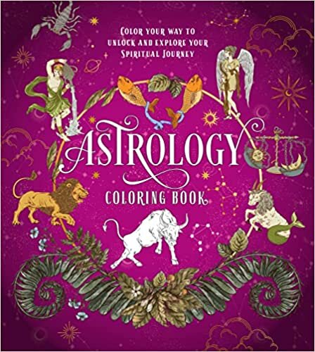 Astrology Coloring Book: Color Your Way to Unlock and Explore Your Spiritual Journey (Chartwell Coloring Books)