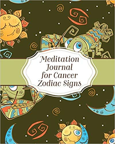 Meditation Journal For Cancer Zodiac Signs: Mindfulness | Cancer Zodiac Journal | Horoscope and Astrology | Reflection Notebook for Meditation Practice | Inspiration indir