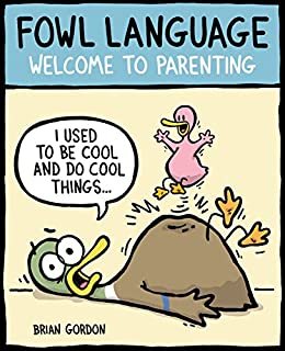 ダウンロード  Fowl Language: Welcome to Parenting (English Edition) 本