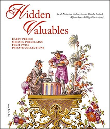 ダウンロード  Hidden Valuables: Early-period Meissen Porcelains from Swiss Private Collections 本