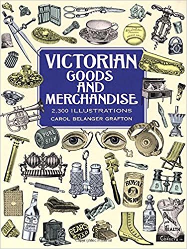 ダウンロード  Victorian Goods and Merchandise: 2,300 Illustrations (Dover Pictorial Archive) 本