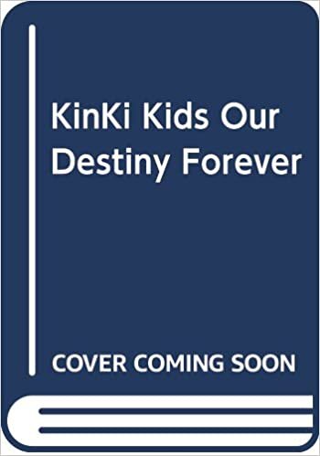 ダウンロード  KinKi Kids Destiny Forever 本