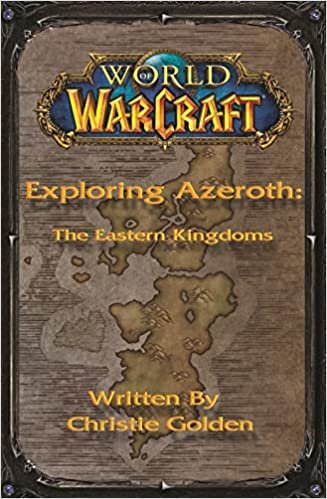 تحميل World of Warcraft: Exploring Azeroth - The Eastern Kingdoms: Exploring Azeroth - The Eastern Kingdoms