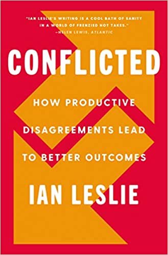 ダウンロード  Conflicted: How Productive Disagreements Lead to Better Outcomes 本