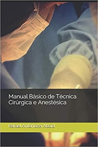 تحميل Manual Básico de Técnica Cirúrgica e Anestésica