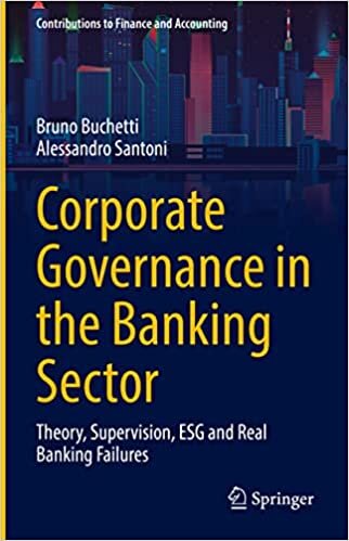 تحميل Corporate Governance in the Banking Sector: Theory, Supervision, ESG and Real Banking Failures