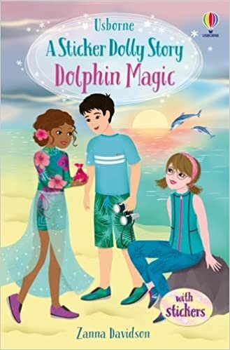 Dolphin Magic: A Summer Special (Sticker Dolly Stories)