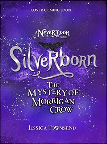 ダウンロード  Silverborn: The Mystery of Morrigan Crow Book 4 本