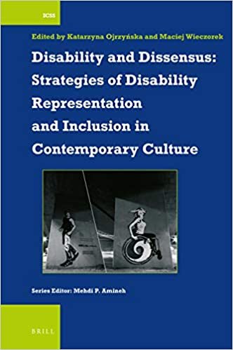 indir Disability and Dissensus: Strategies of Disability Representation and Inclusion in Contemporary Culture (International Comparative Social Studies, Band 47)