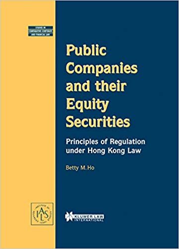اقرأ الأماكن العامة للشركات و الخاصة بهم equity securities: مبادئ والمادة بموجب قانون هونغ كونغ (الدراسات comparative من الشركات و الماليين القانون ، 2) الكتاب الاليكتروني 