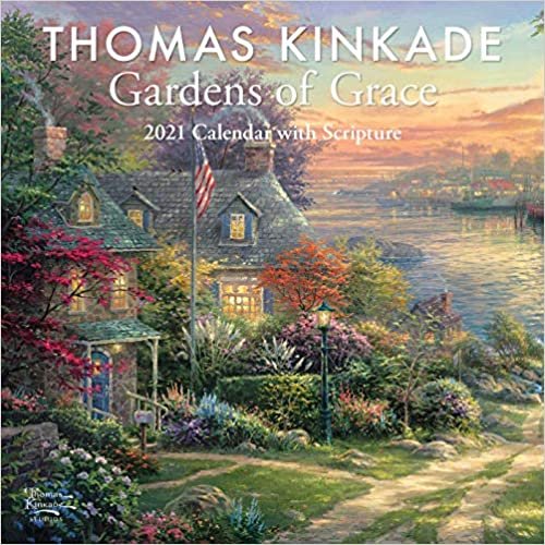 Thomas Kinkade Gardens of Grace with Scripture 2021 Wall Calendar ダウンロード