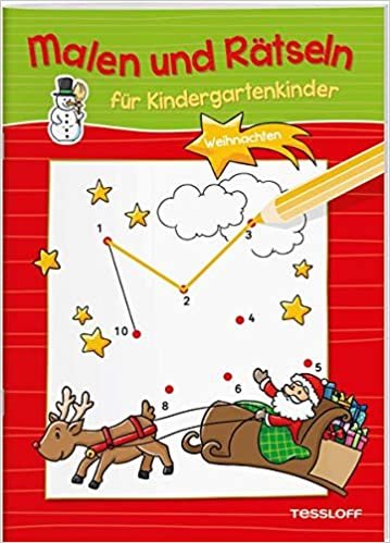 Malen und Rätseln für Kindergartenkinder. Weihnachten.: Suchen, Zählen, Zuordnen, Verbinden für Kinder ab 3 Jahren (Rätsel, Spaß, Spiele)