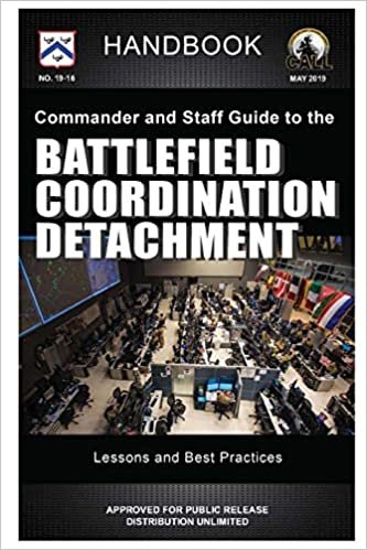 Commander and Staff Guide to the Battlefield Coordination Detachment - Handbook (Lessons and Best Practices) indir