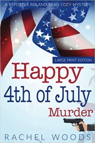 تحميل Happy 4th of July Murder: Large Print Edition