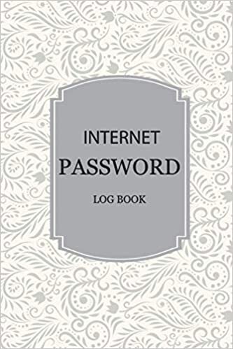 Internet Password Log Book: Internet Password Organizer, 6" x 9" Small Password Journal and Alphabetical Tabs | Password Logbook | Logbook To sernamesProtect U indir