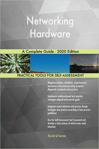 اقرأ Networking Hardware A Complete Guide - 2020 Edition الكتاب الاليكتروني 