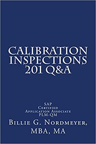  بدون تسجيل ليقرأ Calibration Inspections 201 Q&A: SAP Certified Application Associate PLM-QM
