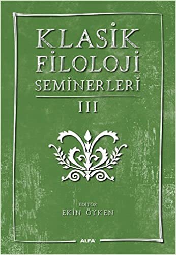 Klasik Filoloji Semineri III indir