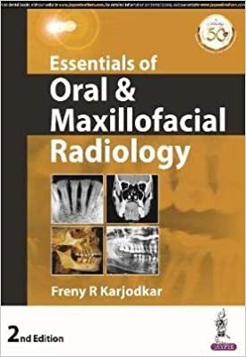 Essentials of Oral & Maxilofacial Radiology